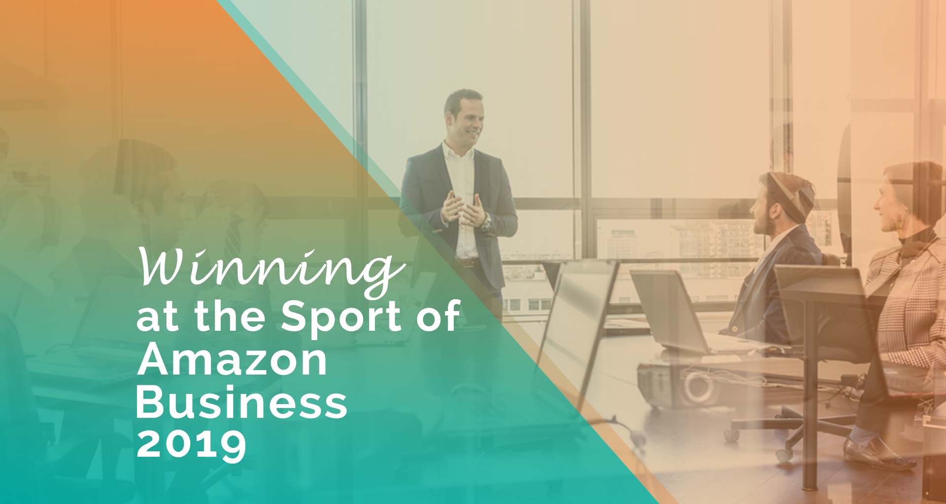 Winning At The Sport Of Amazon Business 2020