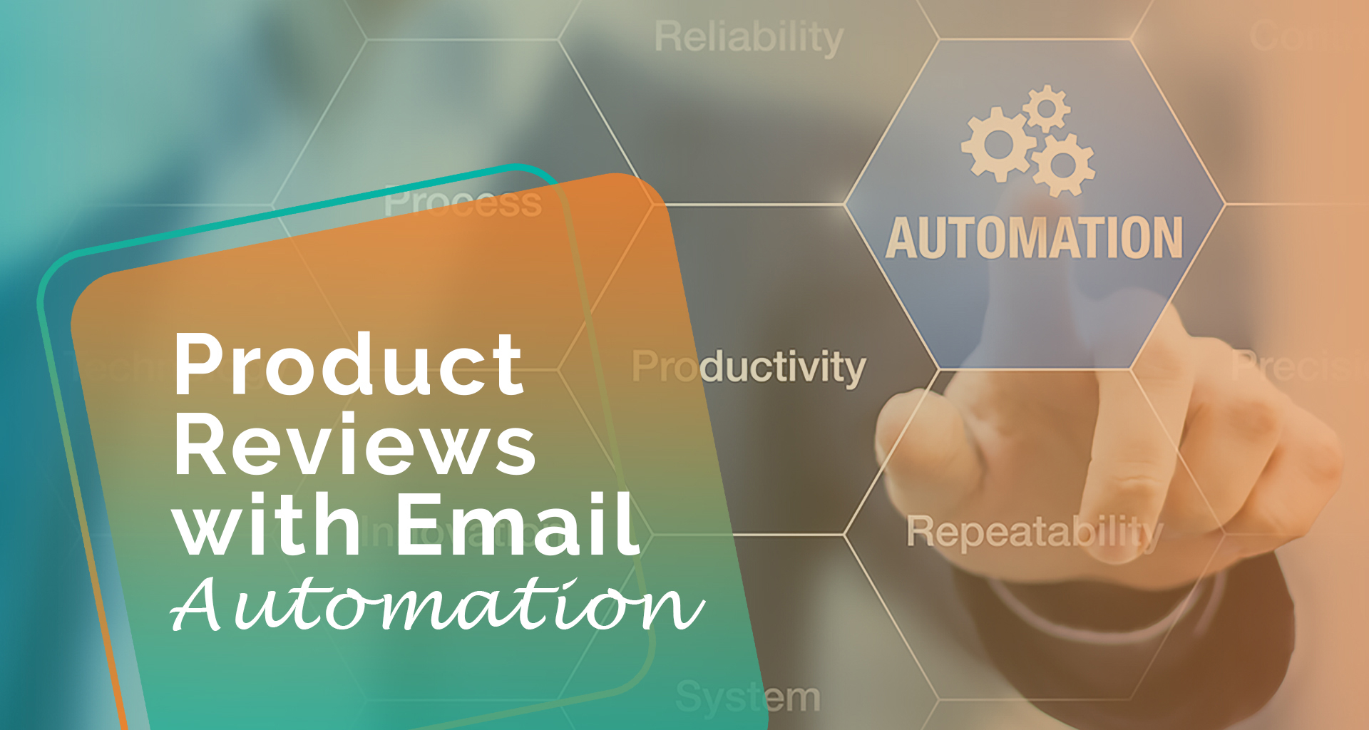 3 Steps to Earning More Product Reviews with an Automated Email Marketing Campaign