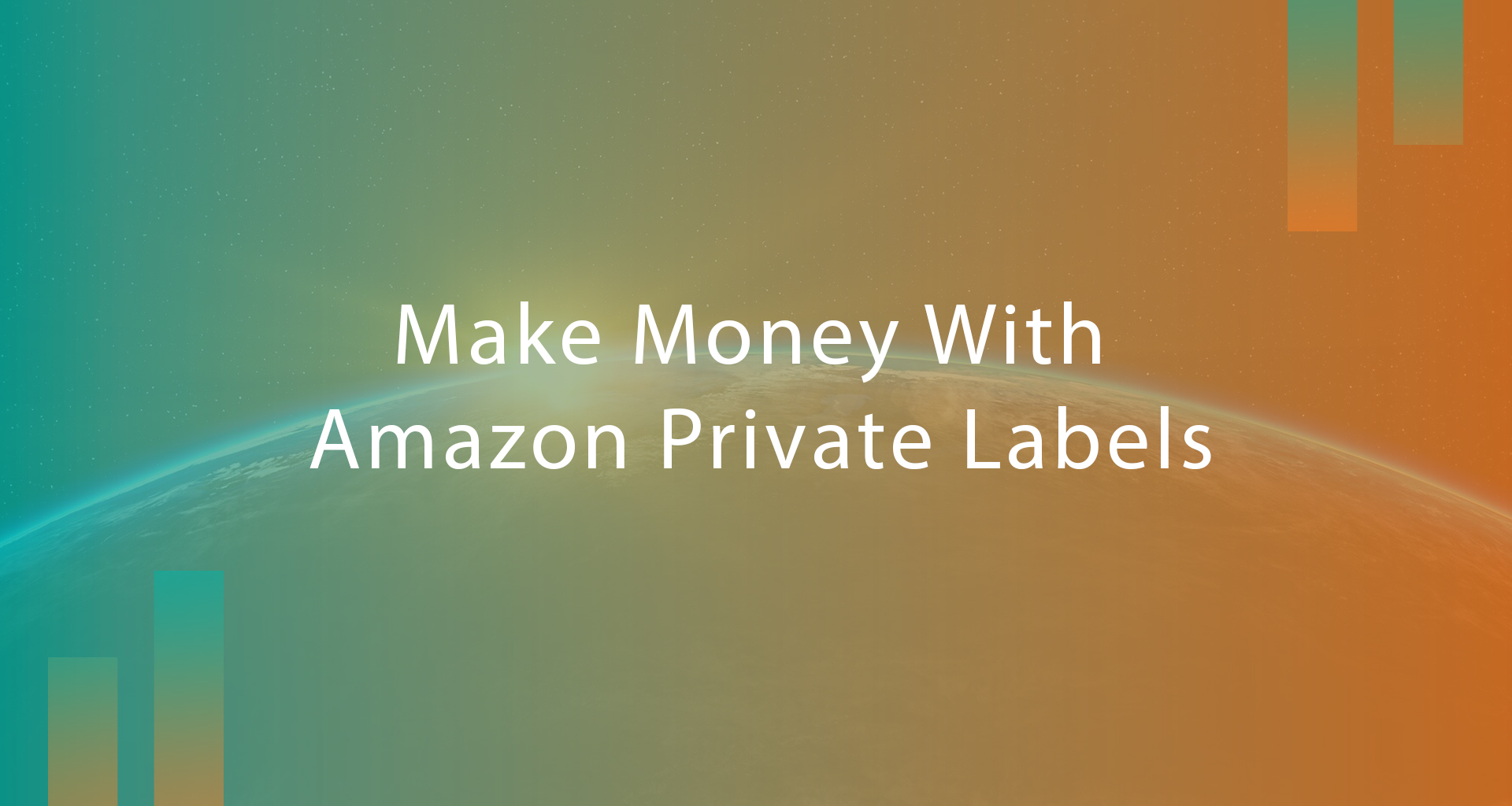 How to make money by Amazon Private label: