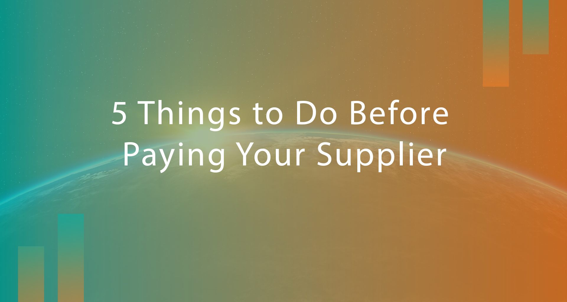 5 Things To Do Before You Pay Your Supplier on Alibaba