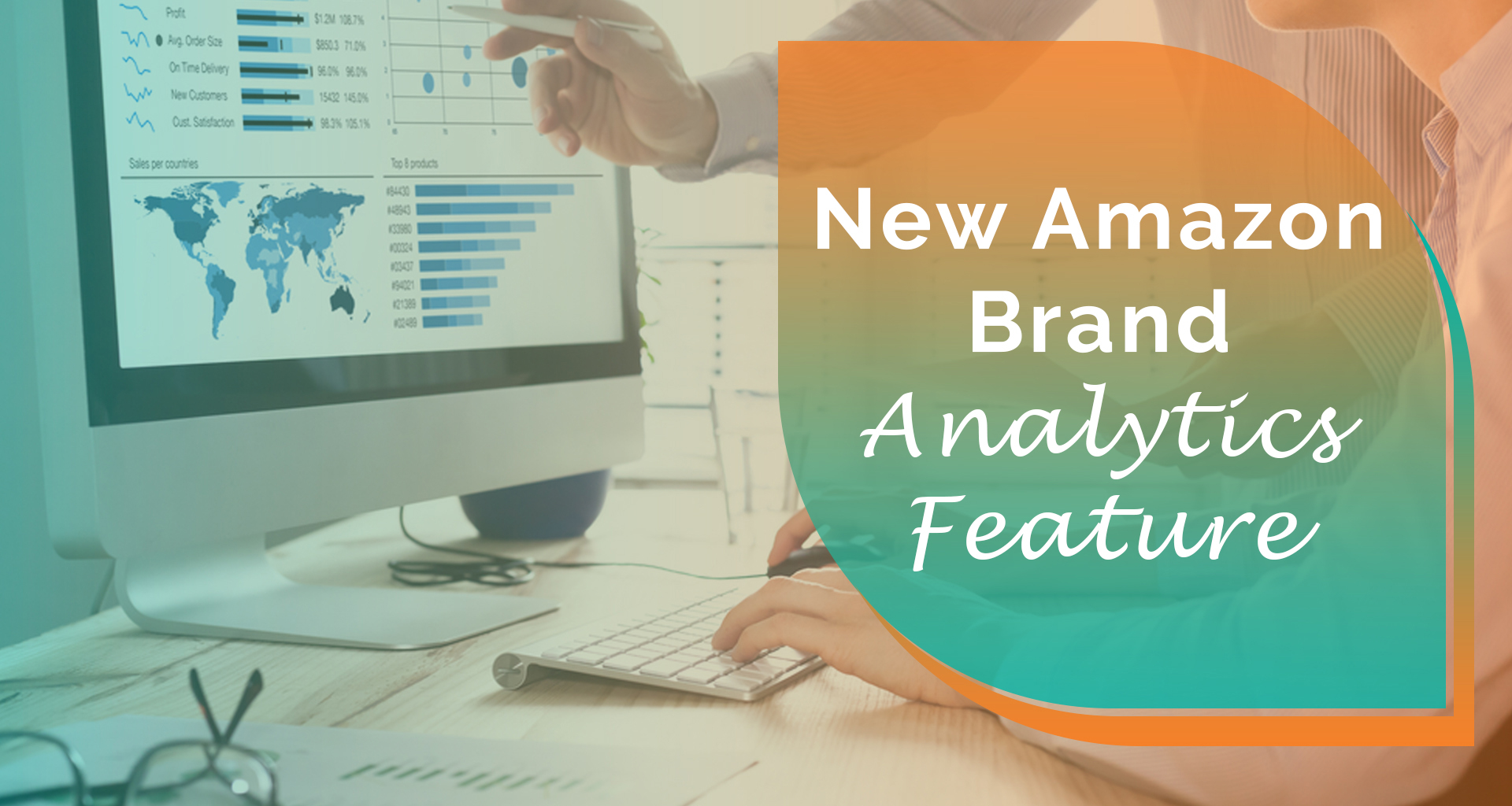 New Amazon Brand Analytics Features