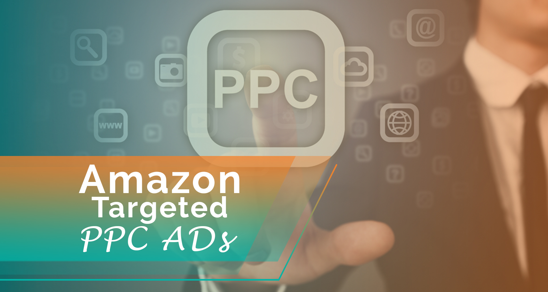 Targeted Ads- Amazon PPC