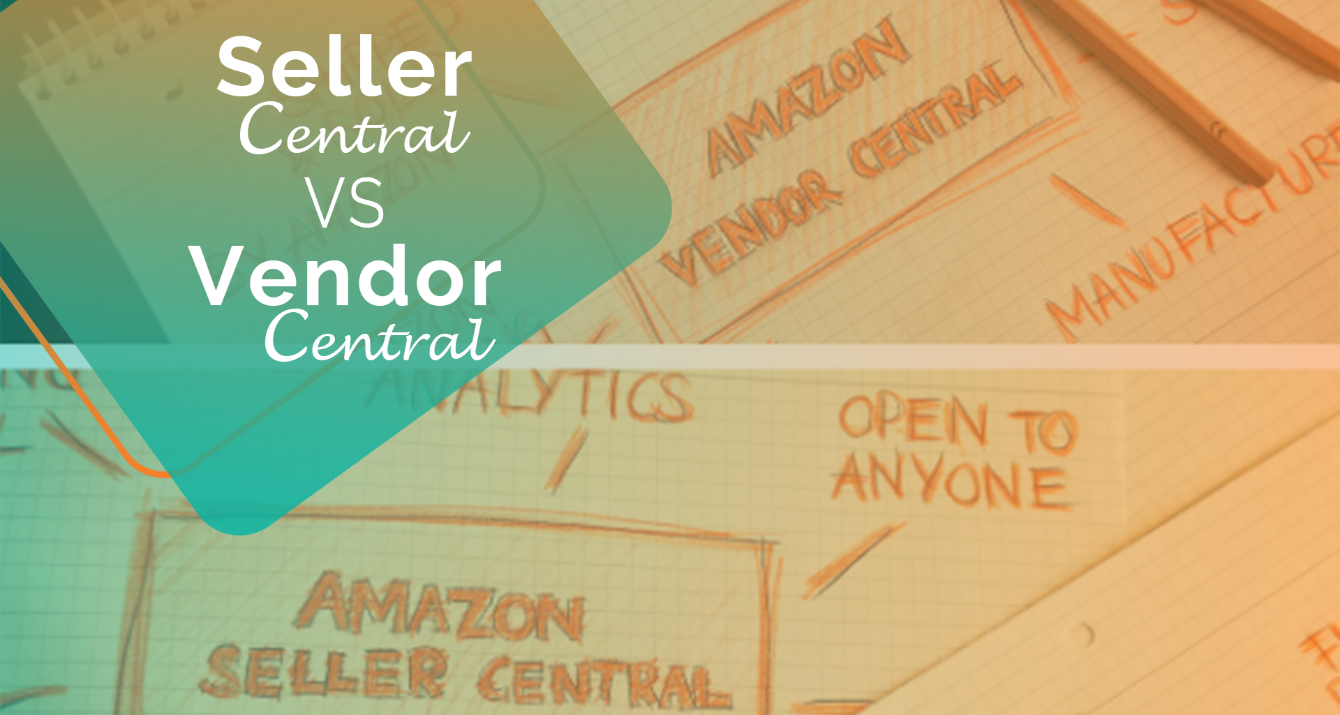 Amazon Vendor Central Vs Seller Central