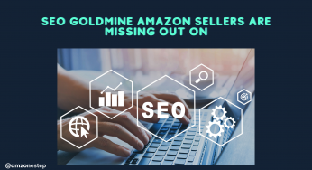 SEO Goldmine Amazon Sellers Are Missing Out On