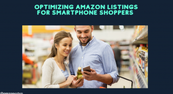 The Mobile Conundrum: Optimizing Amazon Listings for Smartphone Shoppers