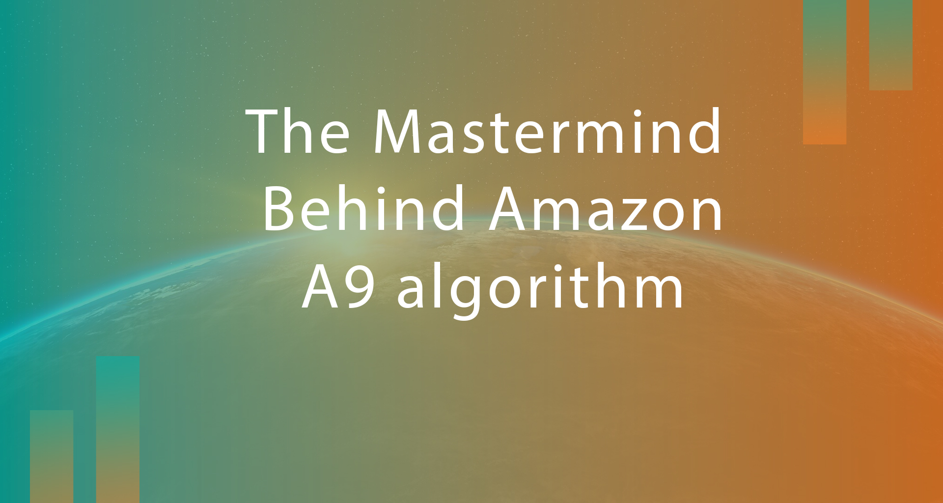 Amazon SEO – The mastermind behind Amazon – A9 algorithm