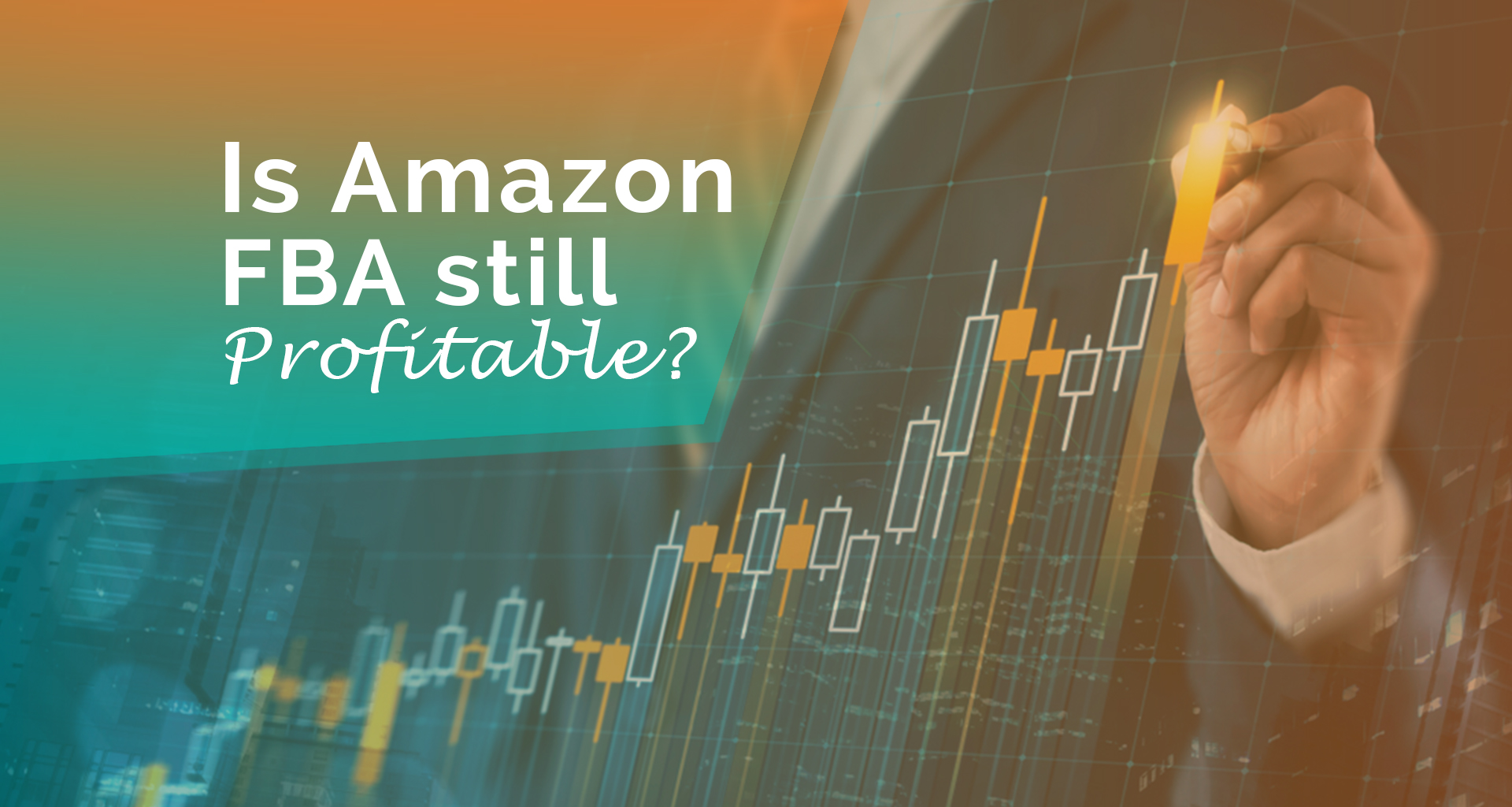 Is Amazon FBA Still Profitable?