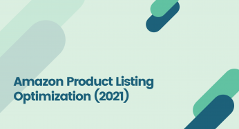 Amazon Product Listing Optimization (2022)