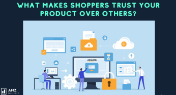 What Makes Shoppers Trust Your Product Over Others?
