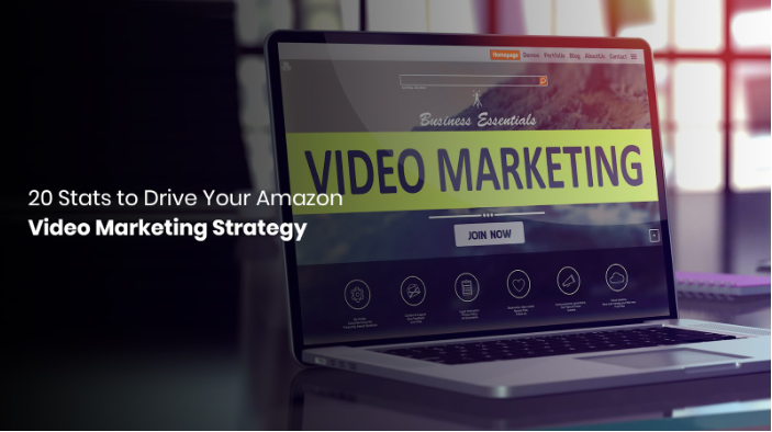 20 Stats to Drive Your Amazon Video Marketing Strategy